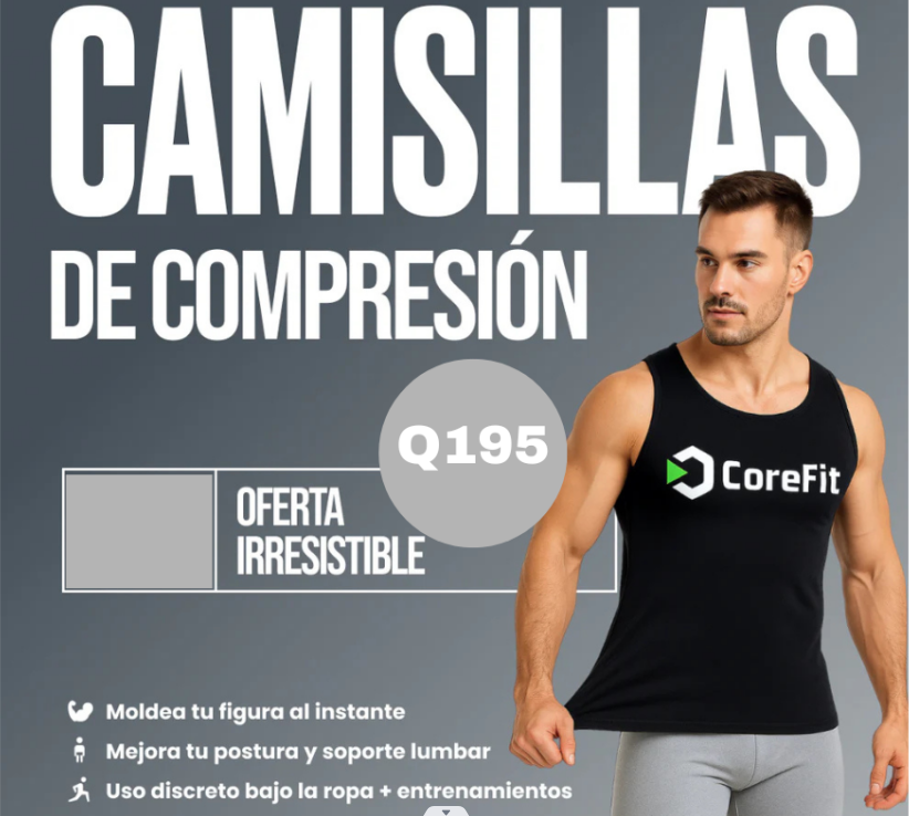 CoreFit™ | Compresión inteligente para tu mejor versión