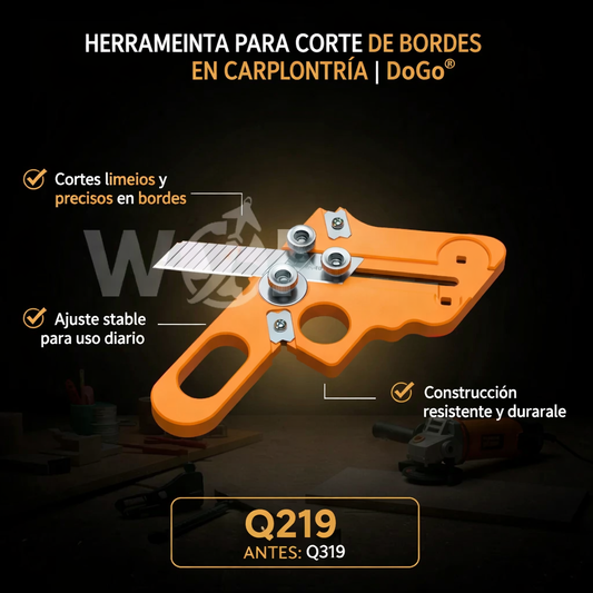 HERRAMIENTA PARA CORTES DE BORDES EN CARPINTERIA-DoGo